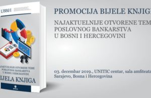 Okončana izrada Bijele knjige bankarskog sektora BiH: „Aktuelna problematika bankarskog sektora i prijedlog rješenja“