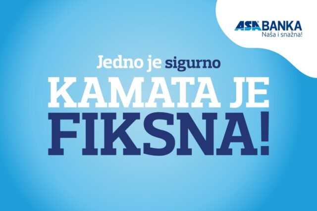 ASA Banka_Jedno je sigurno - Kamata je fiksna 1200x800